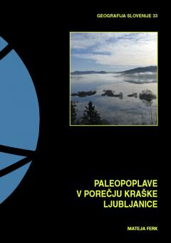 Cover for Paleopoplave v porečju kraške Ljubljanice