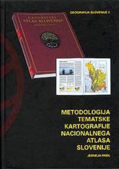 Cover for Metodologija tematske kartografije nacionalnega atlasa Slovenije