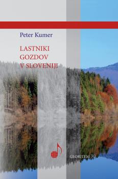 Cover for Lastniki gozdov v Sloveniji