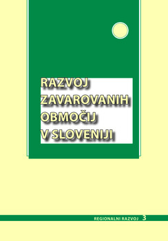 Cover for Razvoj zavarovanih območij v Sloveniji