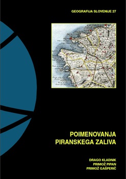 Cover for Poimenovanja Piranskega zaliva