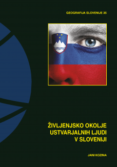 Cover for Življenjsko okolje ustvarjalnih ljudi v Sloveniji