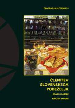 Cover for Členitev slovenskega podeželja. Prispevek k usmerjanju skladnega regionalnega razvoja