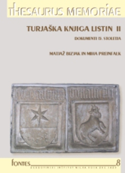 Cover for Turjaška knjiga listin 2. Dokumenti 15. stoletja