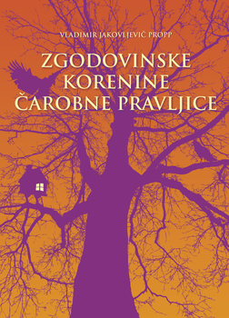 Cover for Zgodovinske korenine čarobne pravljice