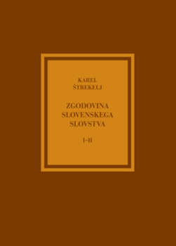 Cover for Zgodovina slovenskega slovstva I-II. Znanstvena izdaja