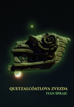 Cover for Quetzalcóatlova zvezda. Planet Venera v Mezoameriki
