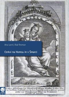 Cover for Cerkvi na Homcu in v Šmarci
