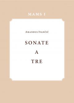Cover for Amandus Ivančič: Sonate a tre