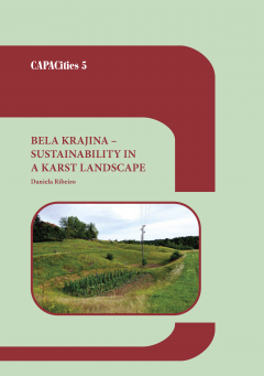 Cover for Bela krajina. Sustainability in a Karst Landscape