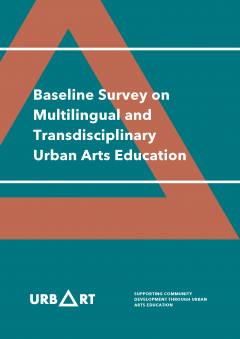 Cover for Baseline Survey on Multilingual and Transdisciplinary Urban Arts Education