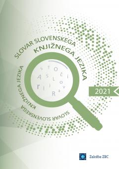 Cover for Slovar slovenskega knjižnega jezika 2021