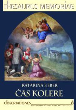 Cover for Čas kolere. Epidemije kolere na Kranjskem v 19. stoletju