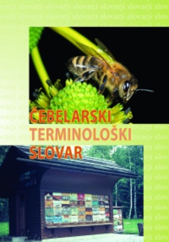 Cover for Čebelarski terminološki slovar