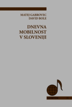 Cover for Dnevna mobilnost v Sloveniji