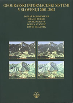 Cover for Geografski informacijski sistemi v Sloveniji 2001–2002