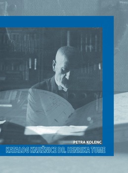 Cover for Katalog knjižnice dr. Henrika Tume