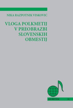 Cover for Vloga polkmetij v preobrazbi slovenskih obmestij