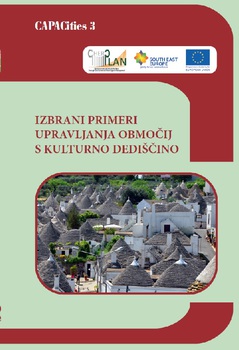 Cover for Izbrani primeri upravljanja območij s kulturno dediščino