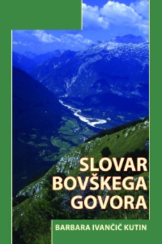 Cover for Slovar bovškega govora