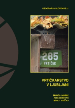 Cover for Vrtičkarstvo v Ljubljani