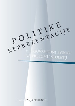 Cover for Politike reprezentacije v Jugovzhodni Evropi na prelomu stoletij